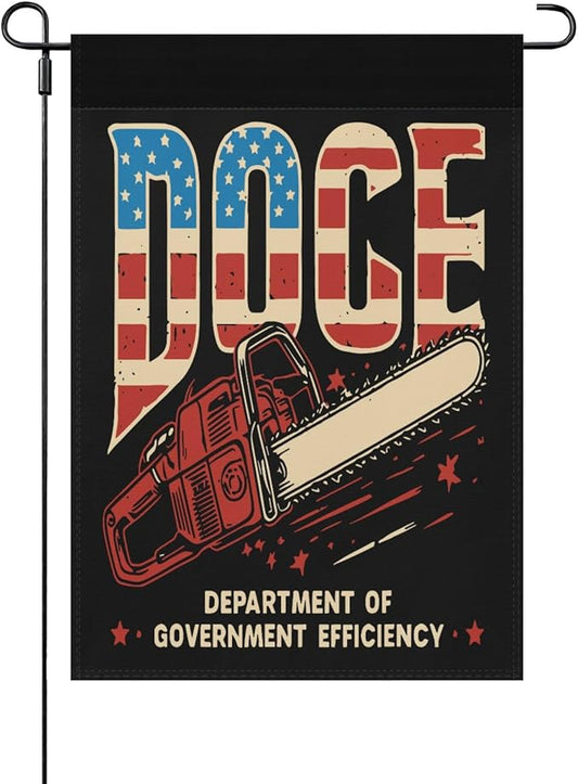 Chainsaws For Bureaucracy D.O.G.E US Flag Garden Flags 12x18 Double Sided Funny Banner for Indoor